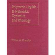 Polymeric Liquids & Networks: Dynamics and Rheology