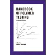 Handbook of Polymer Testing: Physical Methods