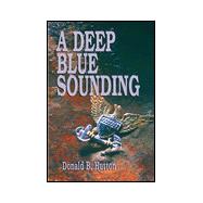 A Deep Blue Sounding