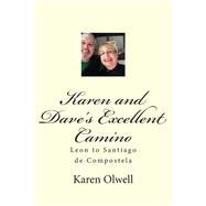Karen and Dave's Excellent Camino
