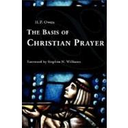 The Basis of Christian Prayer