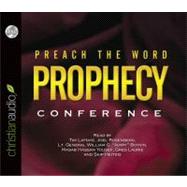 Preach the Word Prophecy Conference