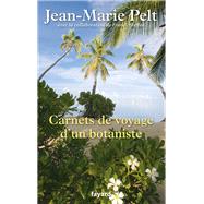 Carnets de voyage d'un botaniste