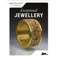 Exceptional Jewellery / schmuck spektakular bijoux dexception