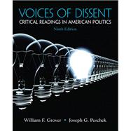Voices of Dissent Critical Readings in American Politics