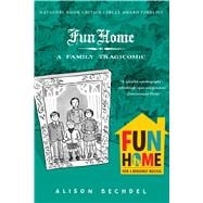 Fun Home : A Family Tragicomic,9780618871711