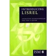 Introducing LISREL : A Guide for the Uninitiated