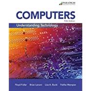 Computers: Understanding Technology - Comprehensive