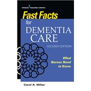 Fast Facts for Dementia Care