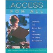 Access for All : Closing the Book Gap for Children in Early Education