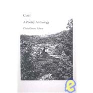 Coal : A Poetry Anthology