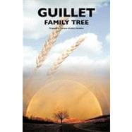 The Guillet Family Tree