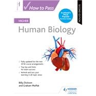 How to Pass Higher Human Biology, Second Edition