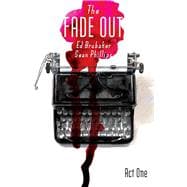 The Fade Out 1