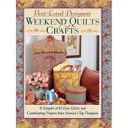 Best Loved Designers Weekend Quilts & Crafts
