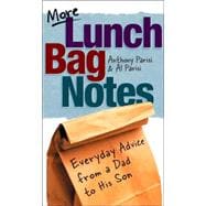 More Lunch Bag Notes
