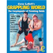 Gene Lebell's Grappling World