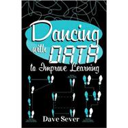 Dancing With Data To Improve Learning