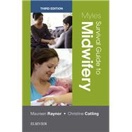 Myles Survival Guide to Midwifery