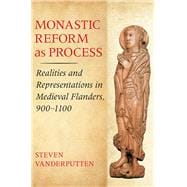 Monastic Reform As Process