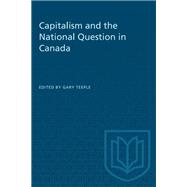 Capitalism and the National Question in Canada