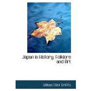 Japan in History, Folklore and Art