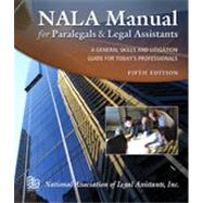 NALA Manual for Paralegals and Legal Assistants, 5th Edition