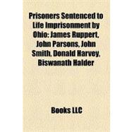 Prisoners Sentenced to Life Imprisonment by Ohio
