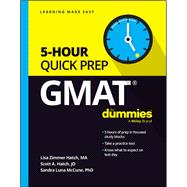 GMAT 5-Hour Quick Prep For Dummies