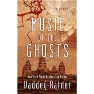 Music of the Ghosts