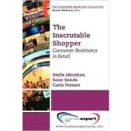 The Inscrutable Shopper