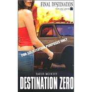 Final Destination 2: Destination Zero