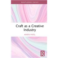 Craft as a Creative Industry