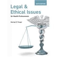 Legal and Ethical Issues for Health Professionals,9781284261714