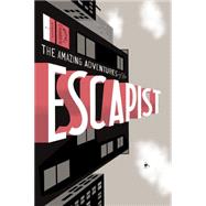 The Amazing Adventures of the Escapist 1