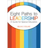 Eight Paths to Leadership