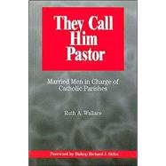 They Call Him Pastor