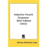 Inductive French Grammar : Brief Edition (1921)