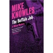 The Buffalo Job A Wilson Mystery