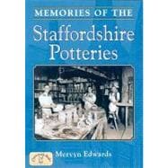 Memories of Staffordshire Potteries