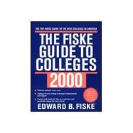 Fiske Guide to Colleges 2000