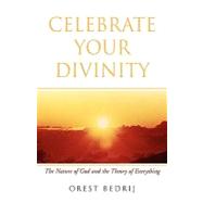Celebrate Your Divinity