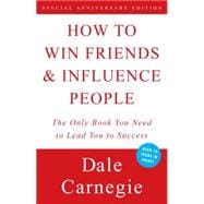 How to Win Friends and Influence People