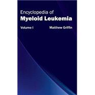 Encyclopedia of Myeloid Leukemia