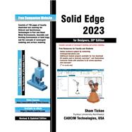Solid Edge 2023 for Designers, 20th Edition