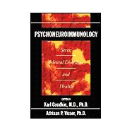 Psychoneuroimmunology: Stress, Mental Disorders and Health
