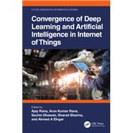 Convergence of Deep Learning and Artificial Intelligence in Internet of Things