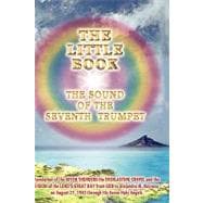 The Little Book: The Sound of the Seventh Trumpet