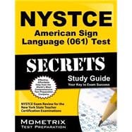 Nystce American Sign Language 061 Test Secrets