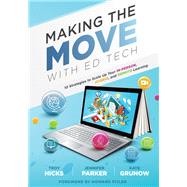 Making the Move With Ed Tech
